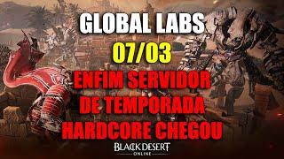 Enfim Chegou Servidor de Temporada - Global 07/03 | Black Desert Online