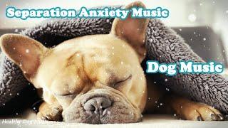 Deep Sleep Dog MusicDog Separation Anxiety MusicDog Sleep Music for dogs