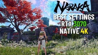 NARAKA: BLADEPOINT Benchmark | RTX 3070  Best Graphics Settings Guide | Native 4K [60FPS]