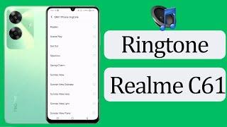 Realme C61 Ringtone Setting , Realme c61 me ringtone Kaise lagaye , How to set ringtone Realme C61