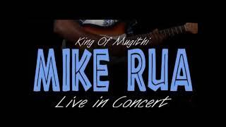 BEST OF MIKE RUA 1 MUGITHI WA ANDU AGIMA  mugithi mix 2022