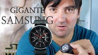 EL RELOJ GIGANTE DE SAMSUNG con LTE  SAMSUNG Galaxy WATCH 46 MM LTE