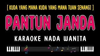 PANTUN JANDA - Karaoke Nada Wanita [ JANDA PIRANG ]