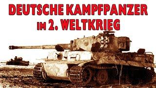 Deutsche Kampfpanzer im 2. Weltkrieg [Originalaufnahmen | Komplette WW2-Dokumentation auf Deutsch]