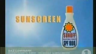 Baz Luhrmann - Everybody's Free To Wear Sunscreen