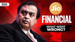 Jio Financial: What's Wrong ? Explained in Detail !!!