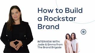 How To Build a Rockstar Brand