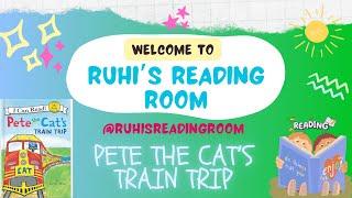 Pete the Cat: Train Trip  | Fun Storytime Adventure for Kids | All Aboard for a Groovy Ride!