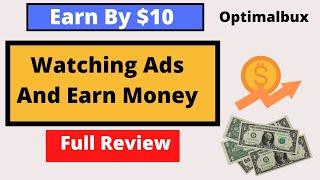 optimalbux.com // watching ads and earn money // earn 5$ per day // click and earn