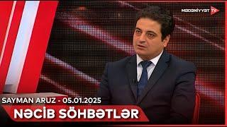 Nəcib söhbətlər - Sayman Aruz | 05.01.2025