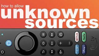 How to Allow Unknown Sources & Enable Developer Options on Firesticks