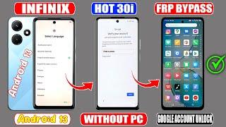 Infinix Hot 30i (X699C) Frp Bypass Android 13  New Method  Infinix Hot 30i Google Account Bypass