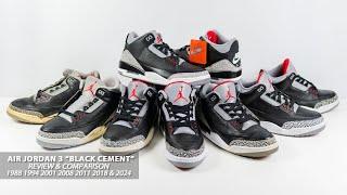 Air Jordan 3 "Black Cement" Review & Comparison | 1988 1994 2001 2008 2011 2018 & 2024!