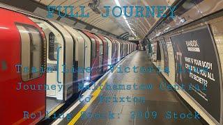 Full Journey on the Victoria Line from Walthamstow Central to Brixton