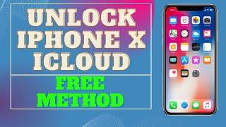Unlock iPhone X iCloud - unlock iCloud lock fast iPhone X