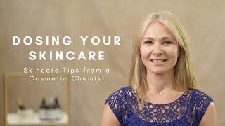 Active Skincare Ingredients: How To Dose Them | Tips From Cosmetic Chemist