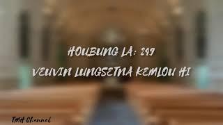 Veuvin Lungsetna kemlou hi... Houbung la 249..