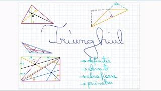 Triunghiul: definitie, elemente, clasificare, perimetru - Clasa a VI-a