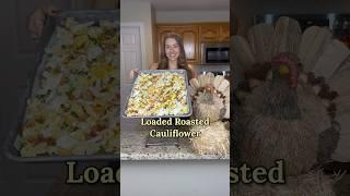 LOADED ROASTED CAULIFLOWER . A healthier low carb side dish for Thanksgiving! #lowcarb
