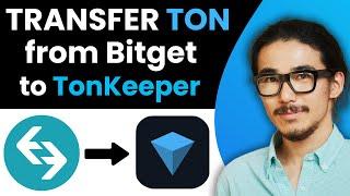 How To Transfer Toncoin from Bitget to Tonkeeper (2024)  | Bitget to Tonkeeper Transfer