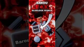 BAROU SNEAK PEEK | Bluelock Rivals!