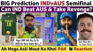 Can INDIA Beat AUSTRALIA in Semifinal CT25? Big Prediction on IND Vs AUS CT25 Pakistan Reaction |