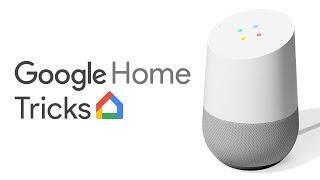 Google Home Tricks You Need to Know!