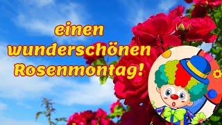 Einen Schönen Rosenmontag Liebe Grüße zum Rosenmontag Herzliche Rosenmontagsgrüße für Dich