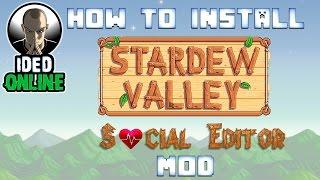 How to install Stardew Valley Social Editor mod (Install SMAPI Mod Tutorial)