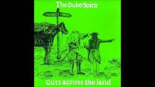 The Duke Spirit - Lovetones