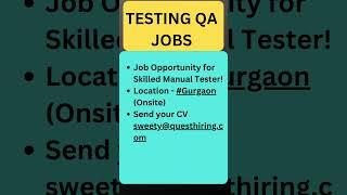 Testing Jobs | Manual Testing | QA Jobs