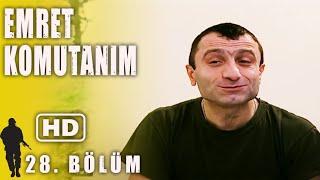 EMRET KOMUTANIM 28. BÖLÜM | FULL HD İZLE!