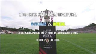 Monaghan GAA archives : 2015 Ulster Final Monaghan v Donegal (Full length)