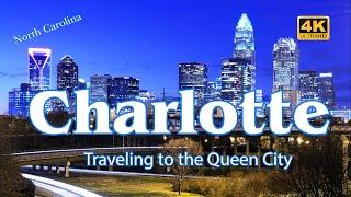 Charlotte, NC - Traveling to the Queen City