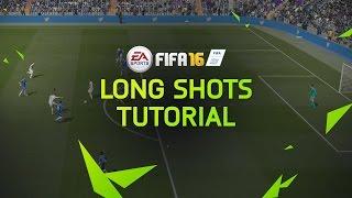 FIFA 16 Tutorial - How To Score Long Shots