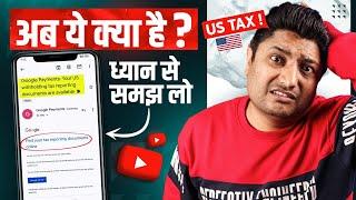 Google Payments: Your US withholding tax reporting documents are available | YouTube Monetization