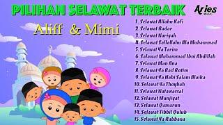 Pilihan Selawat Terbaik Alif & MImi