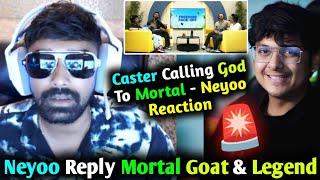 Neyoo on Caster Calling God to SouL Mortal Neyoo Opinion on Mortal