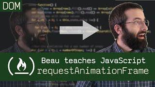 requestAnimationFrame() - Beau teaches JavaScript