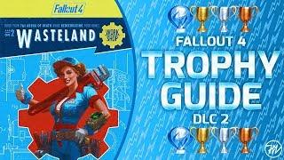 Fallout 4 Wasteland Workshop DLC - Trophy Guide and Roadmap (ALL 3/3 TROPHIES / 100% COMPLETION!)