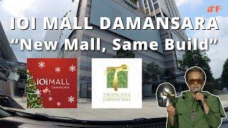 NEW IOI Mall Damansara (formerly Tropicana Gardens Mall) | Malaysia Shopping Mall