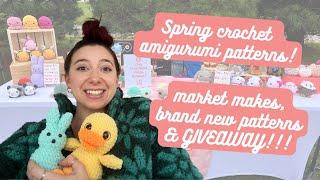 Spring crochet amigurumi patterns!!! Market makes, brand new patterns, & a GIVEAWAY!!