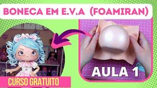 Boneca de EVA Passo a Passo Cabeça[ Curso Gratuíto]