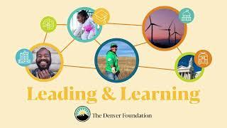 The Denver Foundation Presents Leading & Learning: Family Philanthropy