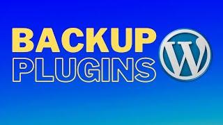 Best Free WordPress Backup Plugins 2021