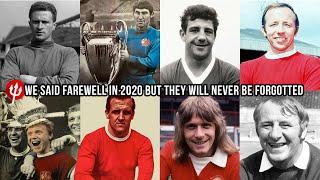 Remembering the Man Utd heroes we lost in 2020