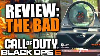 My HONEST REVIEW of Black Ops 6... Here Is The "BAD" (Black Ops 6 Beta Review & Feedback)