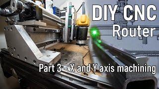 Making a CNC Router - Part 3