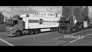 ETS2 Owned Trailer skin