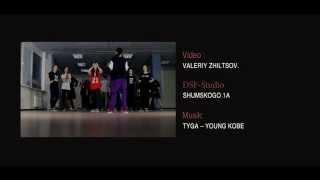 Tyga -- Young Kobe choreography by Vita Zhiltsova DSF